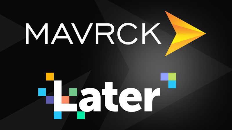 Leading Influencer and Social Platforms Mavrck and Later Unite to Solve Measurement and Monetization for the Creator Economy